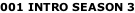 001 INTRO SEASON 3